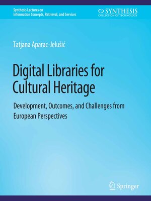 cover image of Digital Libraries for Cultural Heritage